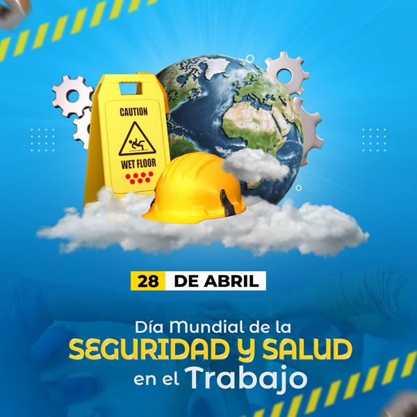 /Files/articulos/28-diamundialseguridadlaboral.png