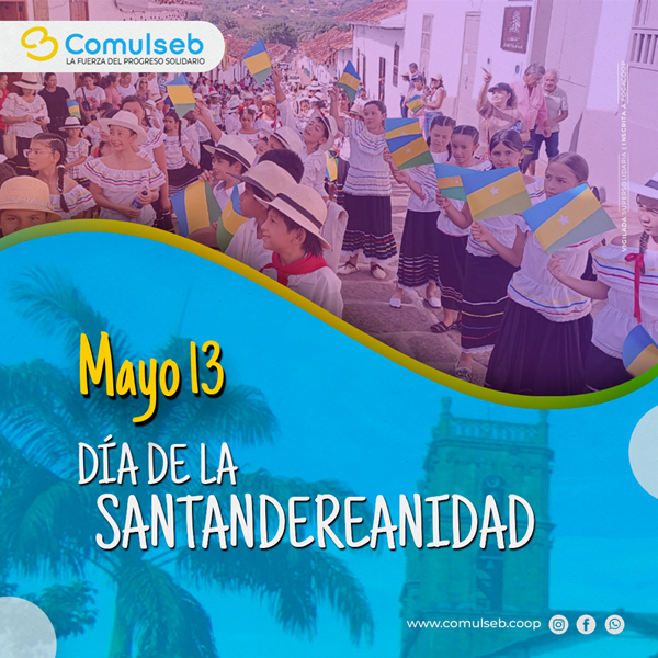 /Files/articulos/mayo-13diasantandereanidad.png